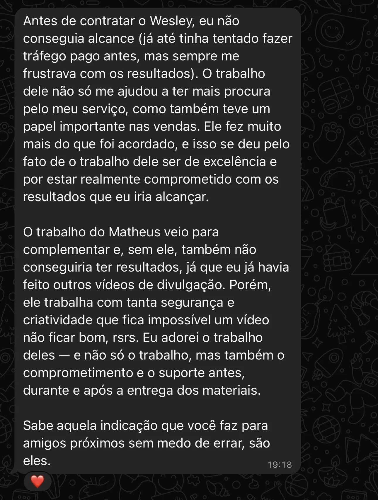 Conversa de WhatsApp com cliente reconhecendo o resultado